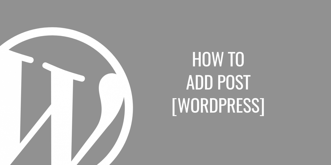 How to Add New Post in WordPress