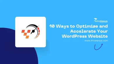 10 Ways to Optimize and Accelerate Your WordPress Website